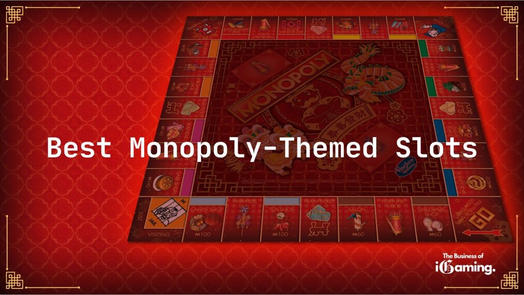 Best Monopoly-Themed Slots 2025
