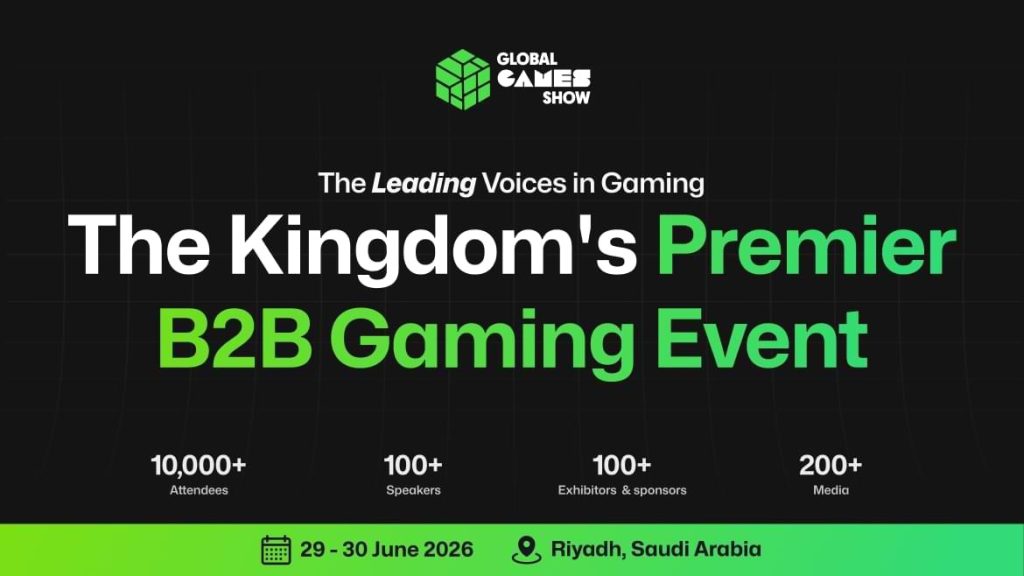 Global Games Show 2026 Riyadh, Saudi Arabia