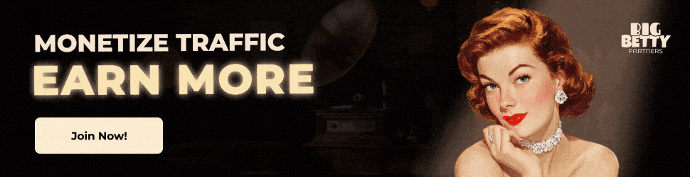 Vintage-style casino advertisement banner with retro woman and text “Monetize Traffic – Earn More” promoting Big Betty Partners affiliate program